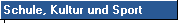 Der Ausschuss f�r Schule, Kultur und Sport stellt sich vor.